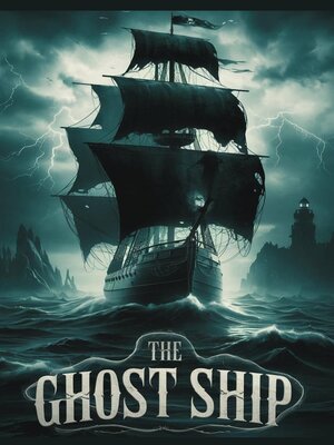 cover image of The Ghost Ship
